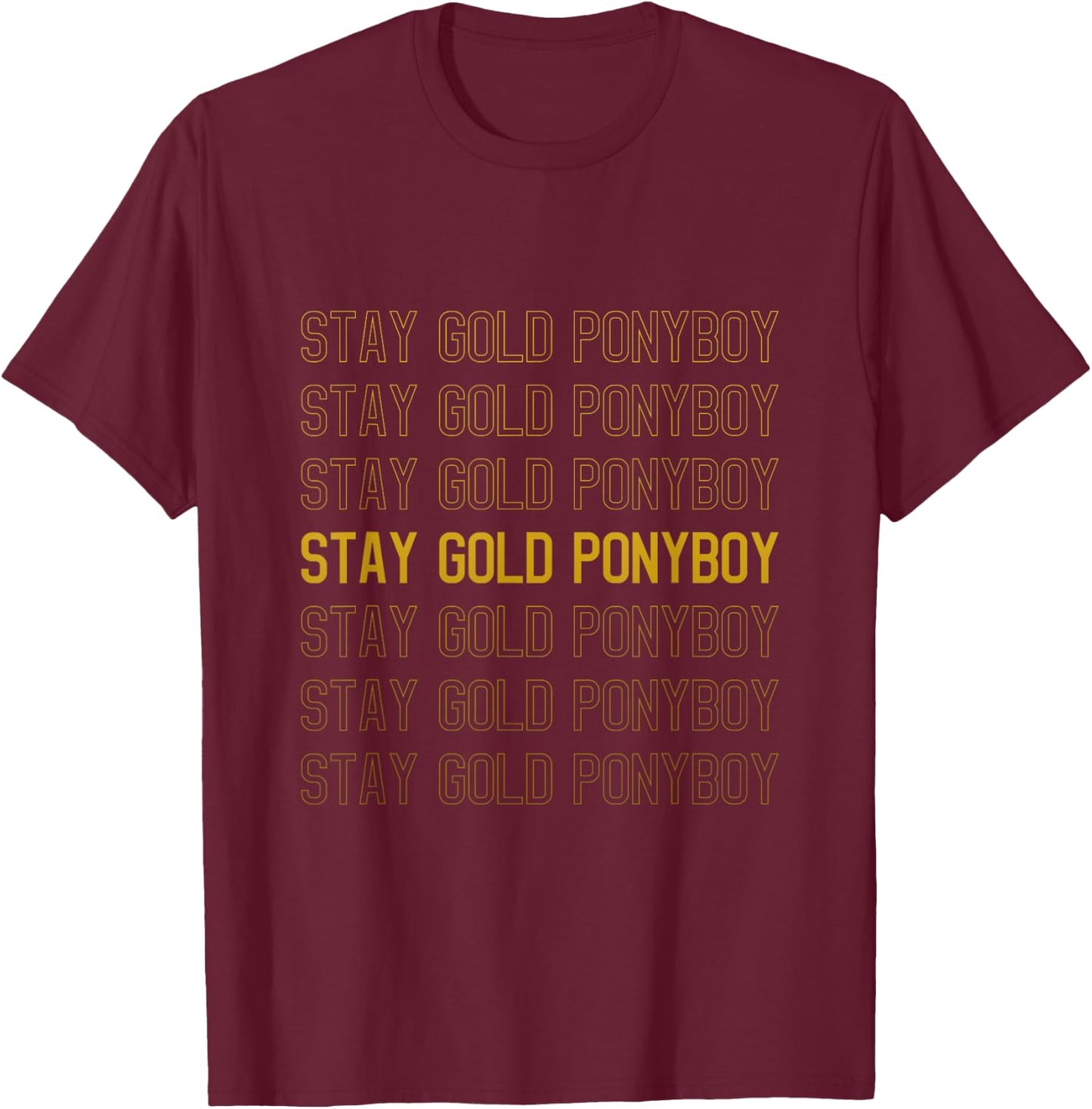 Stay Gold Ponyboy T-Shirt - T-Shirt | Maroon