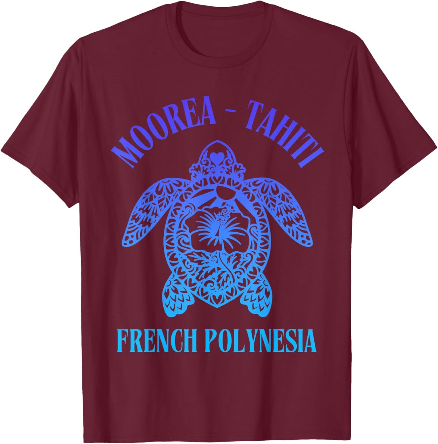 French Polynesia Moorea Tahiti T-Shirt - T-Shirt | Maroon