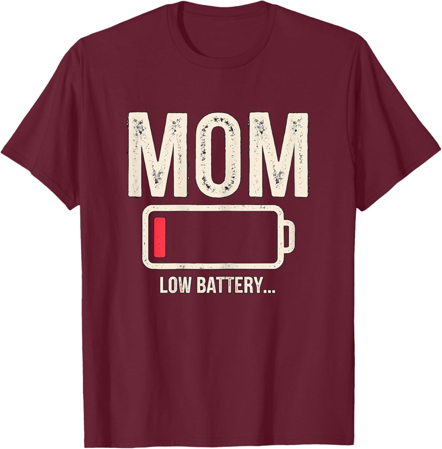 Magical and Funny Mothers Day Gifts Mom Low Battery Black X-Small Modern Short Sleeve T-Shirt - T-Shirt | Maroon