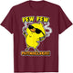 Funny Chicken Shirt Pew Pew Muthacluckas Women Men T-Shirt - T-Shirt | Maroon