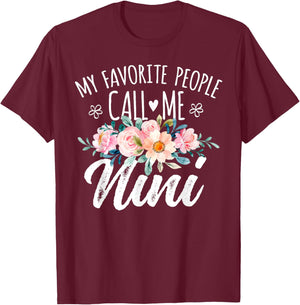 Best Nini Gifts For Mother's Day My Favorite People Call Me Nini Floral Birthday Nini T-Shirt - T-Shirt | Maroon