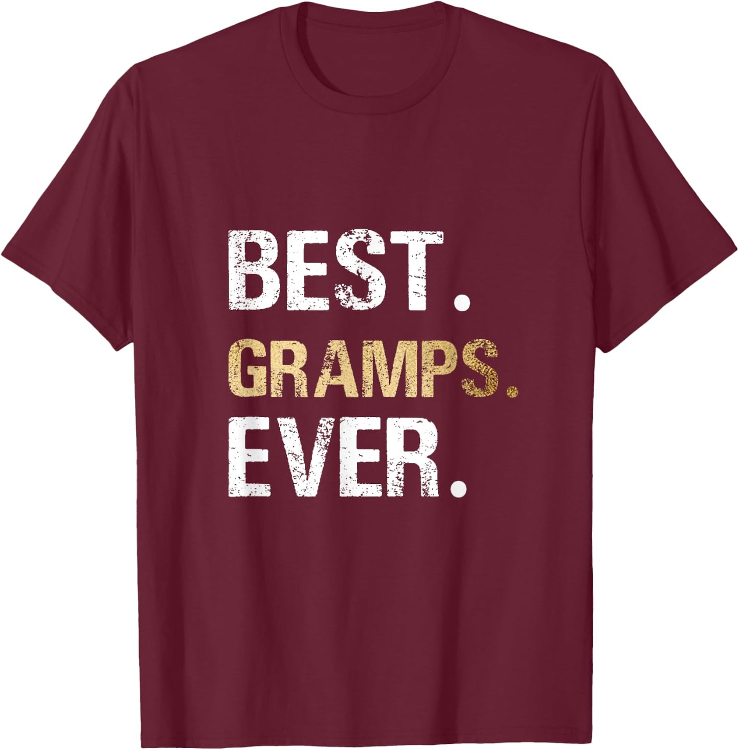 Gift from Granddaughter Grandson Best Gramps Ever T-Shirt - T-Shirt | Maroon