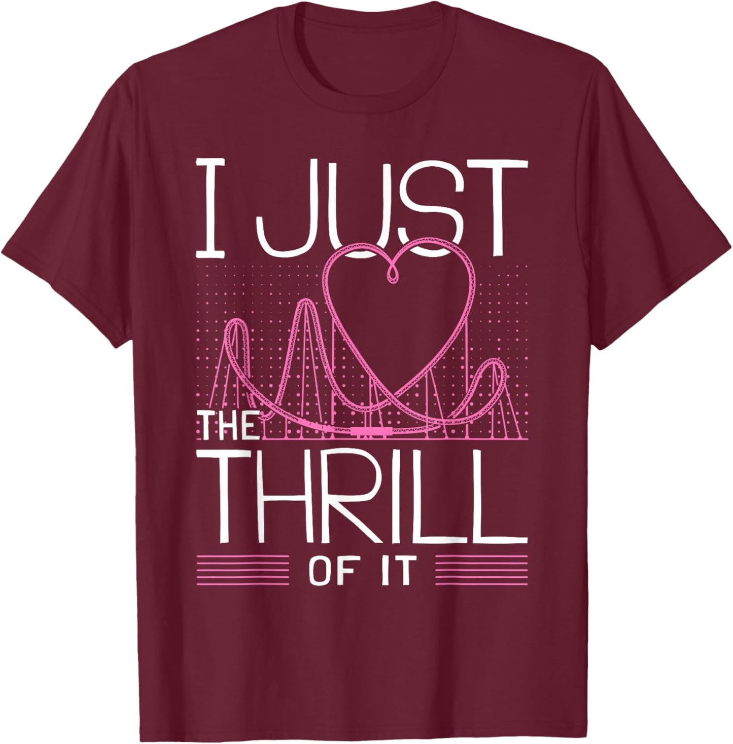 I Love Rollercoasters I Girl Roller Coaster T-Shirt - T-Shirt | Maroon