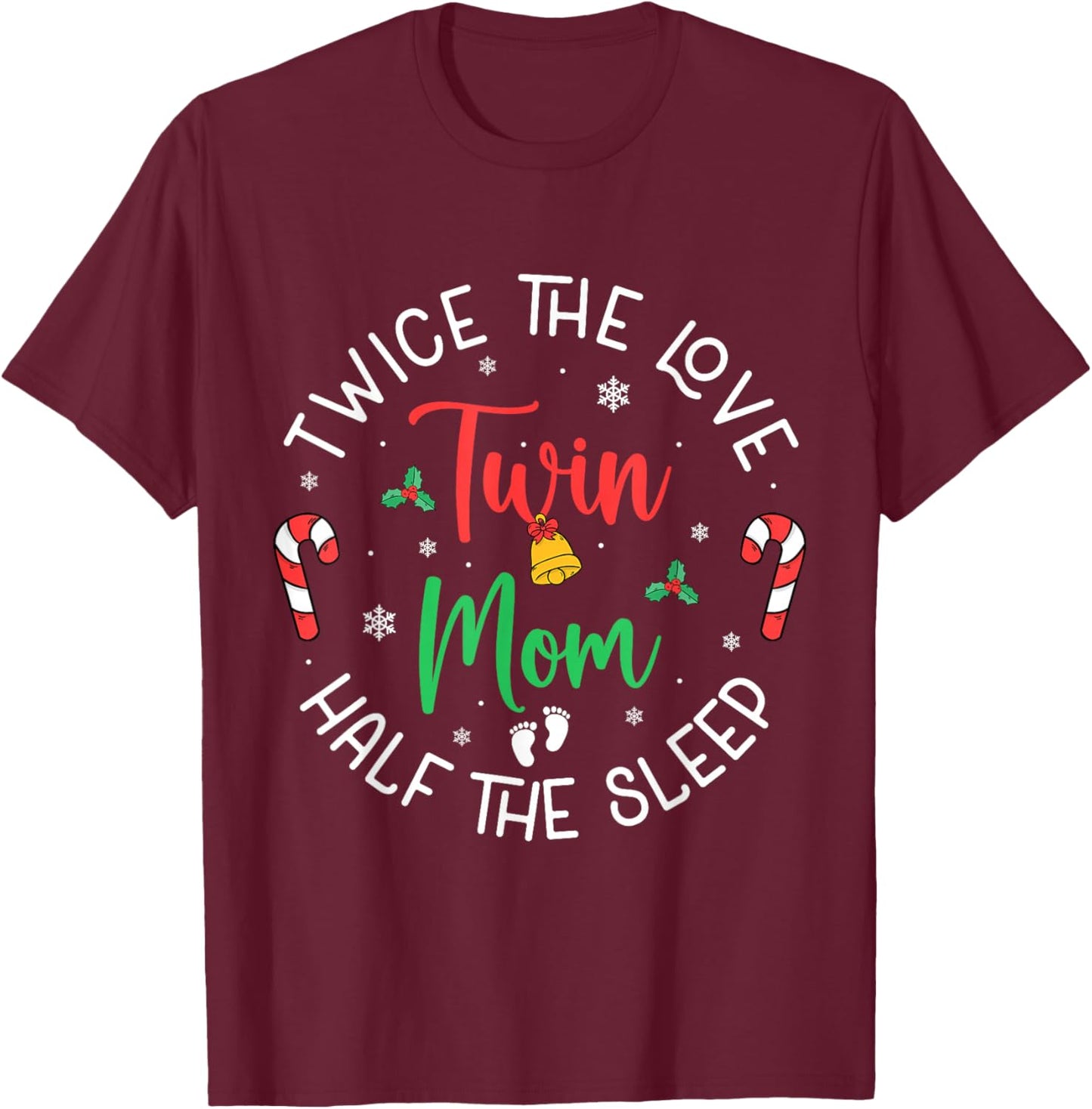 Twice The Love Twin Mom Pregnancy Expecting Christmas Party T-Shirt - T-Shirt | Maroon