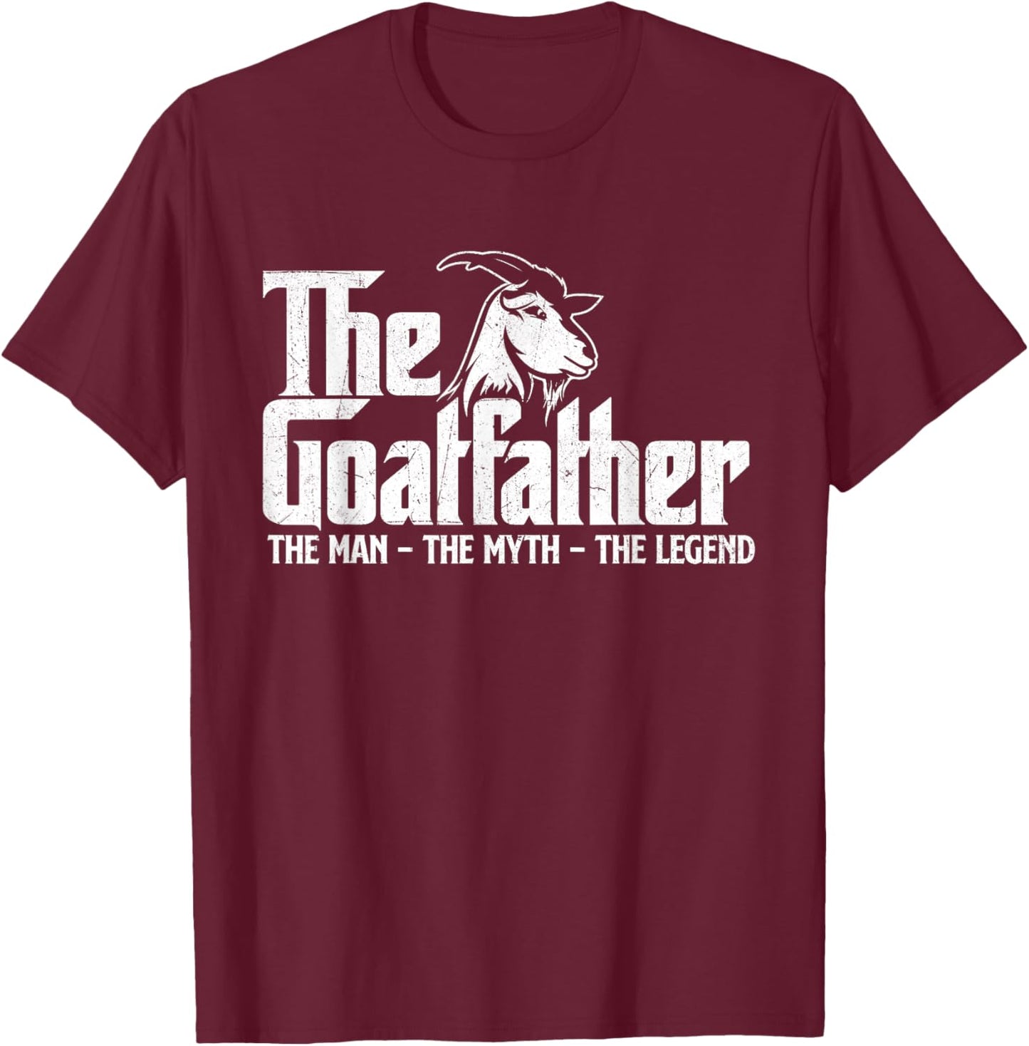The Goatfather - Goat Owner Animal Farmer Rancher Farming T-Shirt - T-Shirt | Maroon