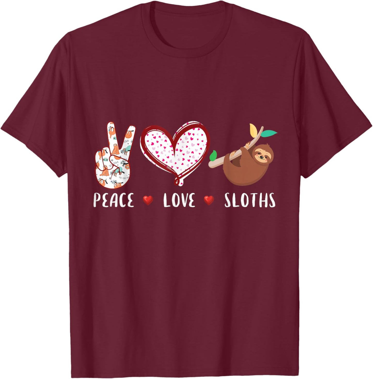 Peace Love Sloths Gifts Men Women Kids Boys & Girls Sloth T-Shirt - T-Shirt | Maroon