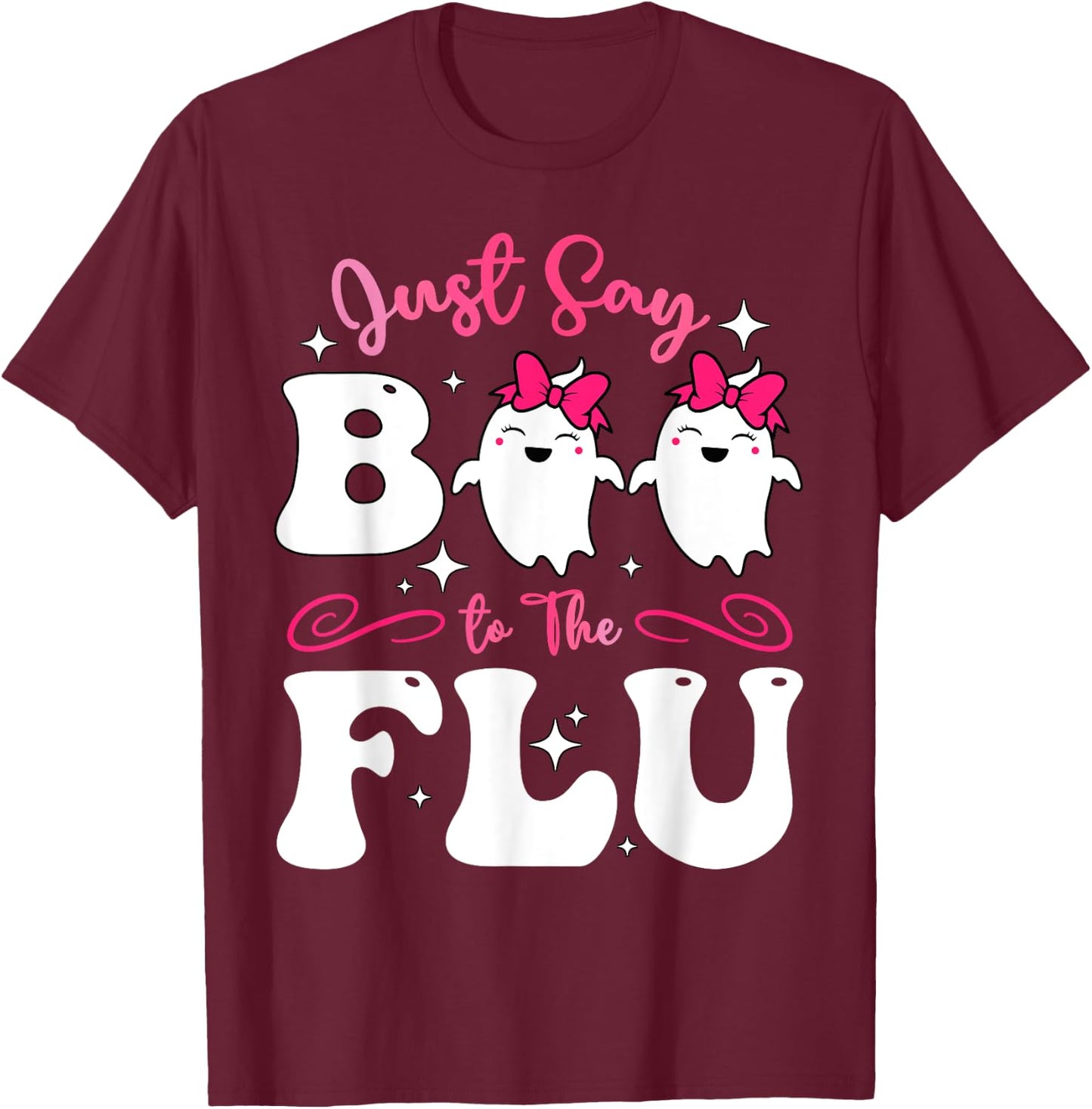 Say Boo To The Flu Halloween Coquette Bow Ghost Boo To Flu T-Shirt - T-Shirt | Maroon
