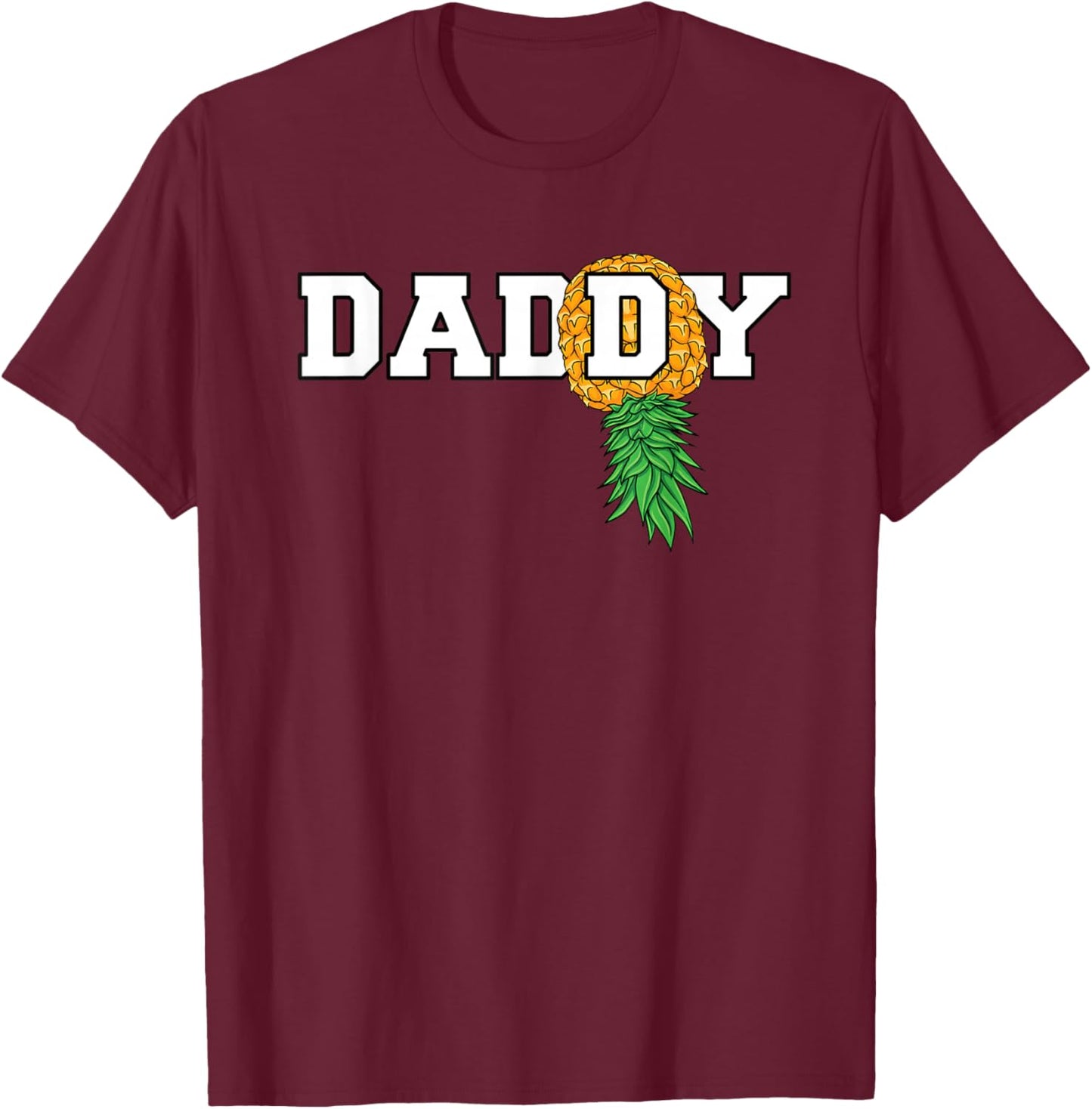 Upside Down Pineapple Swinger Daddy Men T-Shirt - T-Shirt | Maroon