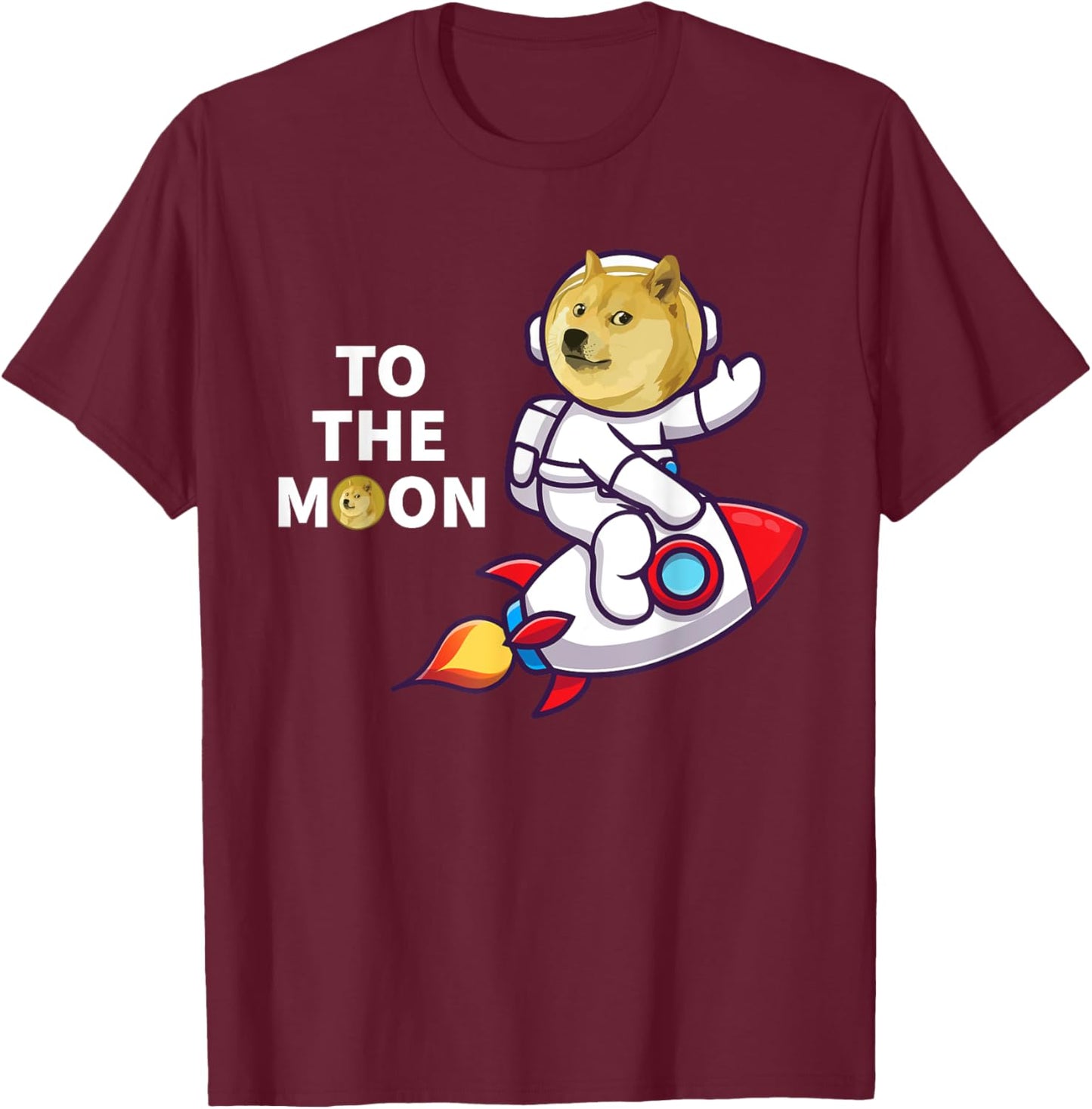 Dogecoin to the Moon Shirt Cool Doge Coin Crypto Currency T-Shirt - T-Shirt | Maroon