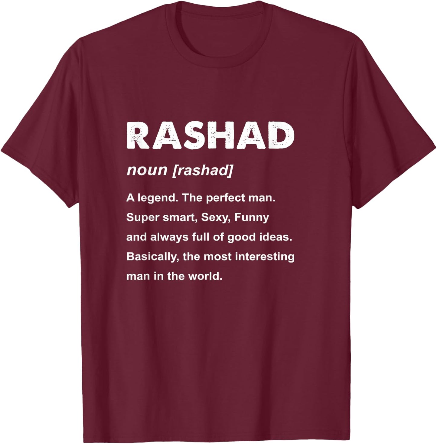 Rashad Name T-Shirt - T-Shirt | Maroon
