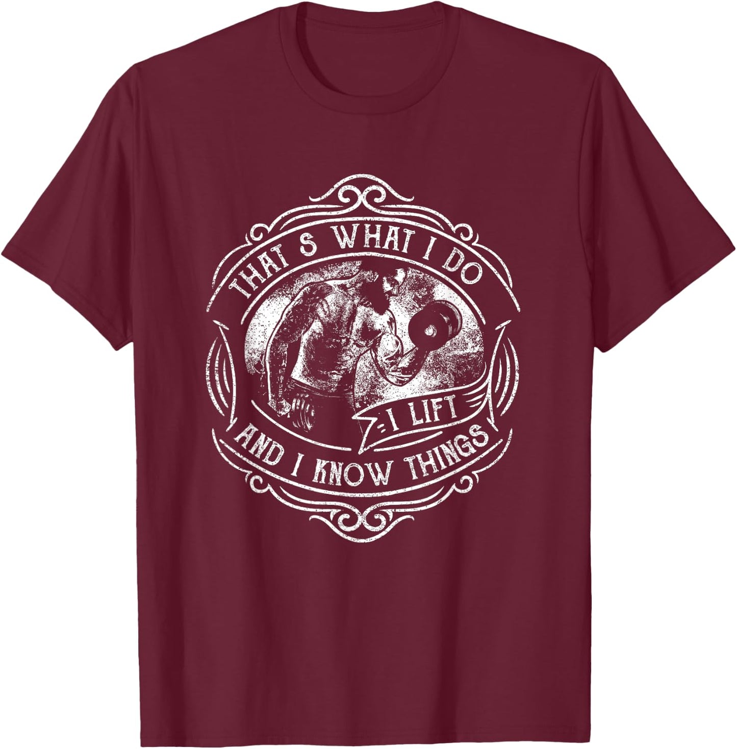 Weightlifting Humor Cool Gym Clothing Retro Bodybuilding T-Shirt - T-Shirt | Maroon