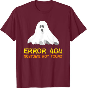 Halloween Shirt Error 404 Costume Not Found T-Shirt - T-Shirt | Maroon