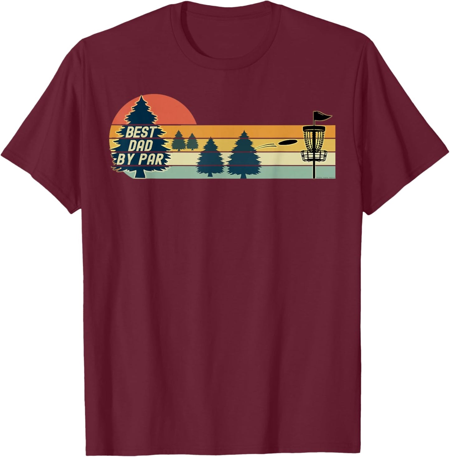 Disc Golf - Best Dad by Par - Father's Day Disc Golf T-Shirt - T-Shirt | Maroon