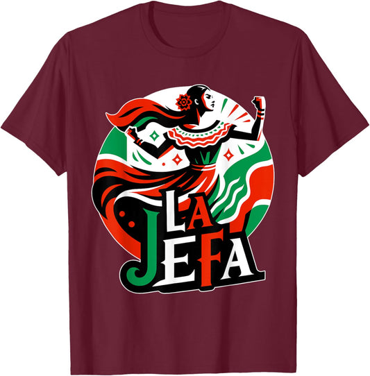 La Jefa The Boss in Spanish Funny Mexican Quote T-Shirt - T-Shirt | Maroon