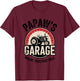 Papaw’s Garage Where Tractors Rule Grandpa Farm T-Shirt - T-Shirt | Maroon