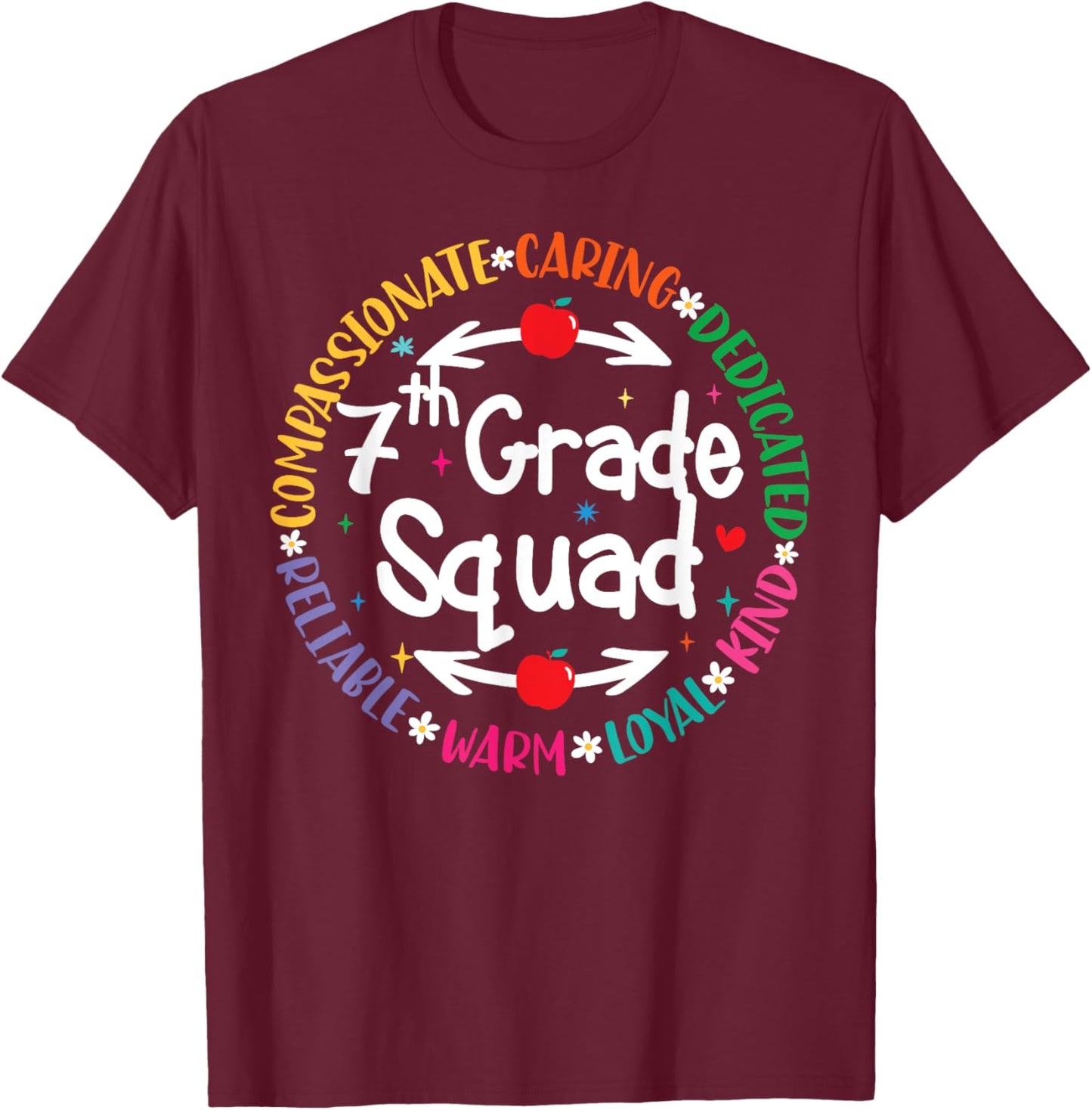 7th Grade Teacher Dream Team Back To School of Teaching Crew T-Shirt - T-Shirt | Maroon