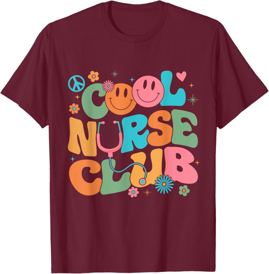 Retro Groovy Cool Nurse Club Nursing Nurses Week T-Shirt - T-Shirt | Maroon