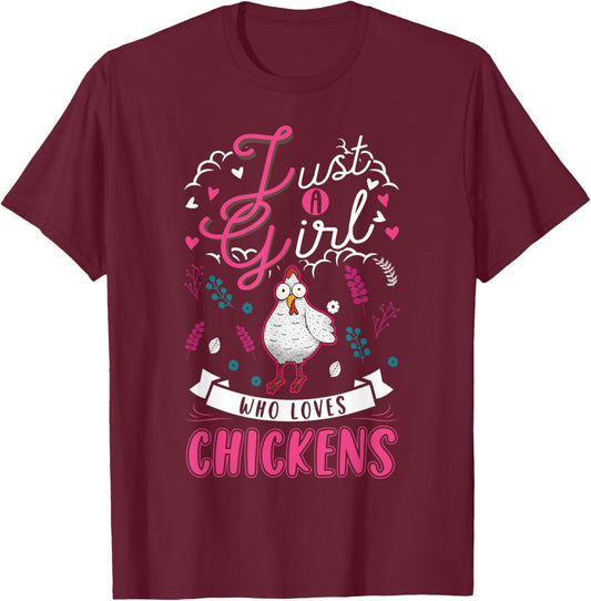 Just a girl who loves Chickens Girl Farmer T-Shirt - T-Shirt | Maroon
