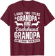 Grandpa And Dachshund Grandpa Of A Dachshund Grandfather T-Shirt - T-Shirt | Maroon