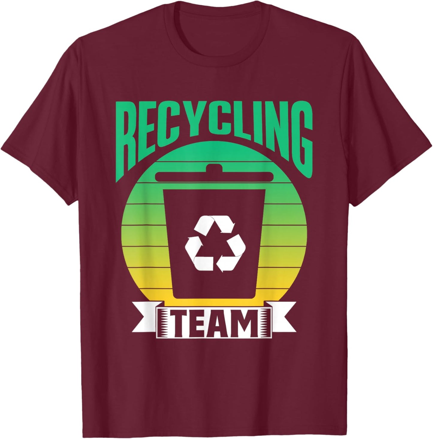 Recycling Team Environmental Waste Recycling Earth Day T-Shirt - T-Shirt | Maroon