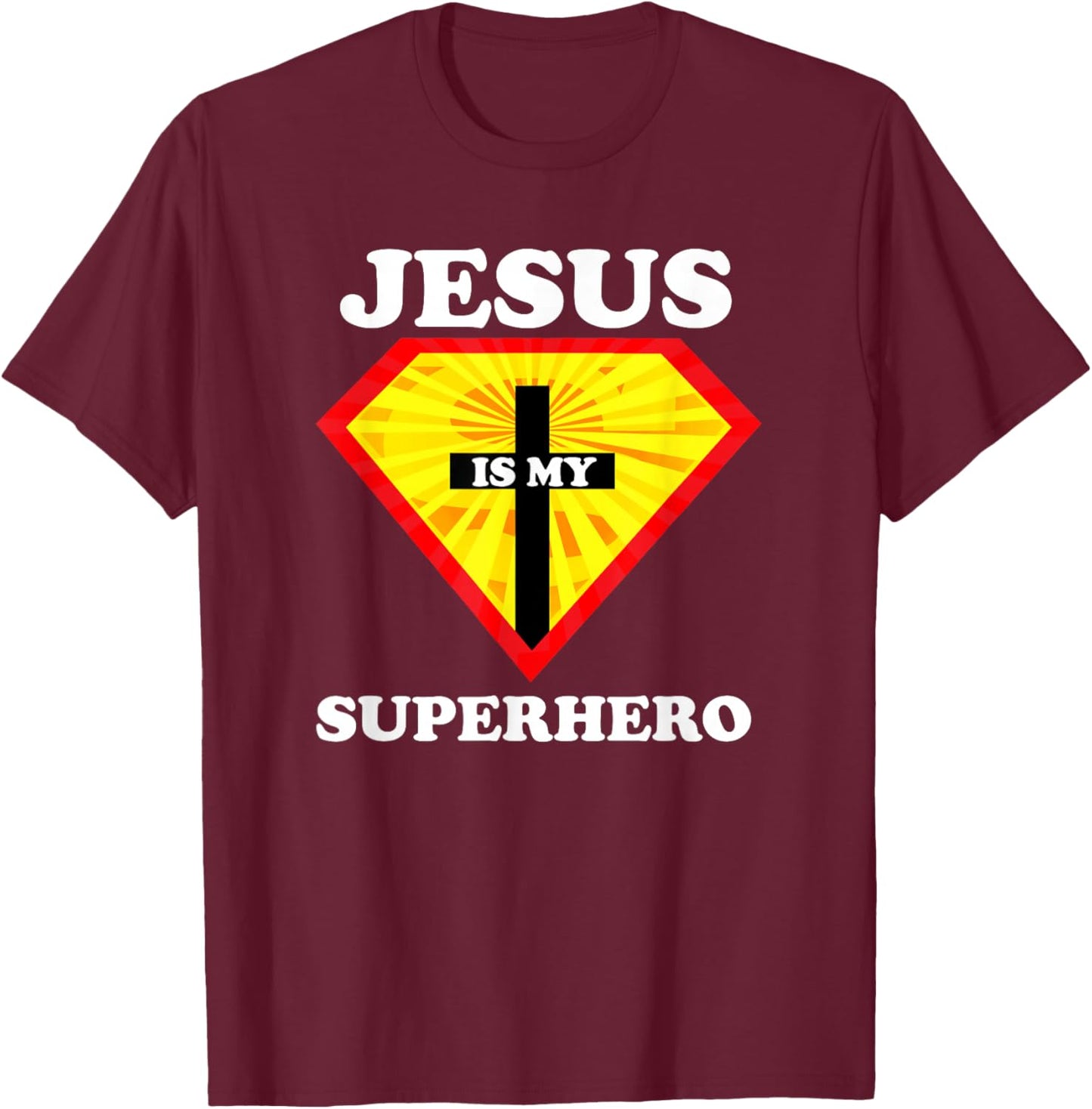 Jesus Is My Superhero Cute Powerful Christian Gift American T-Shirt - T-Shirt | Maroon