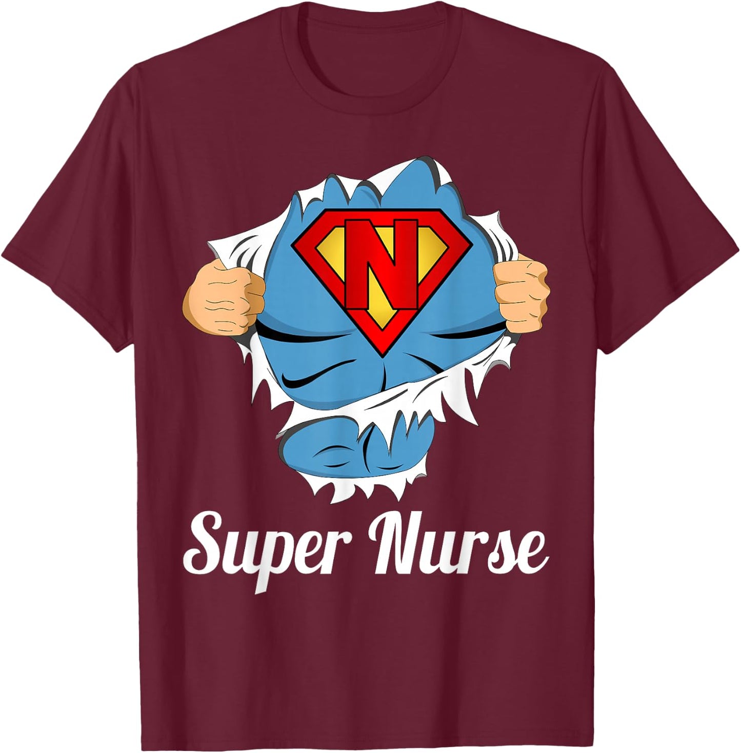 Super Nurse Superpower T-Shirt - T-Shirt | Maroon