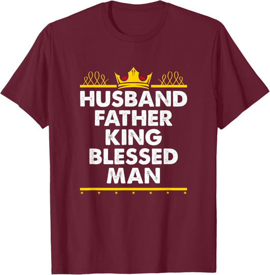 Husband Father King Blessed Man Black Pride Father's Day T-Shirt - T-Shirt | Maroon