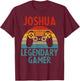 JOSHUA Gift Name Personalized Funny Gaming Geek Birthday T-Shirt - T-Shirt | Maroon