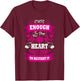 Cute enough to Stop Your Heart Skilled enough to Restart it T-Shirt - T-Shirt | Maroon