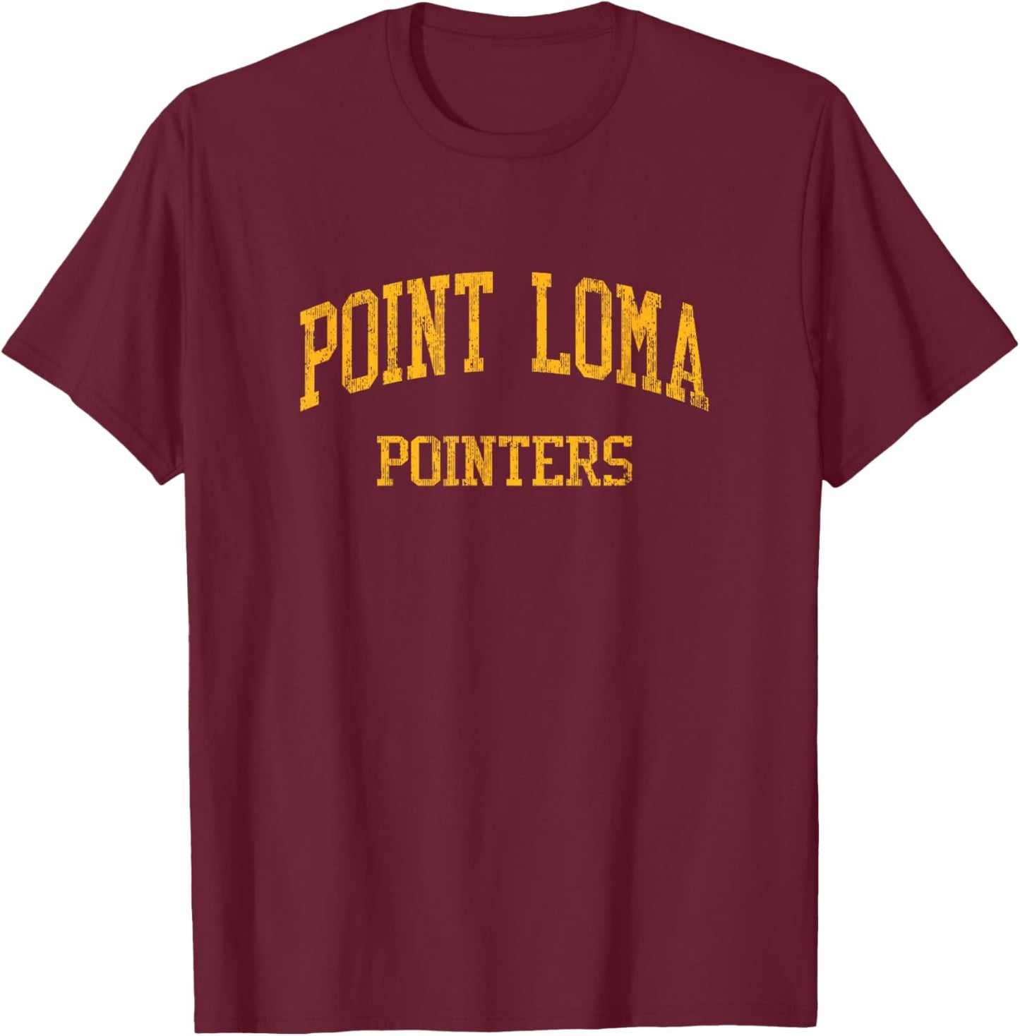 Point Loma High School HS San Diego CA Vintage Sports T-Shirt - T-Shirt | Maroon