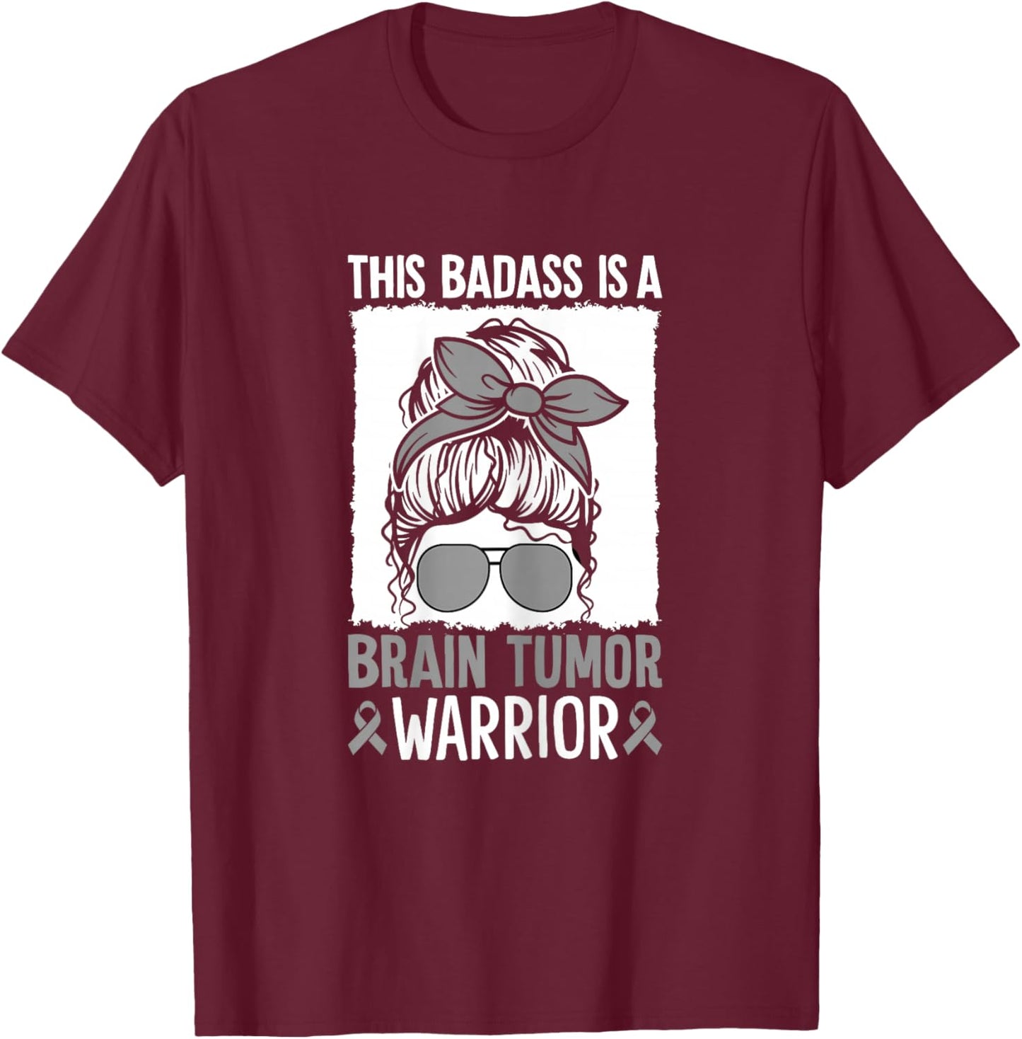 Brain Tumor Warrior Meningioma Brain Tumor Gray Ribbon T-Shirt - T-Shirt | Maroon