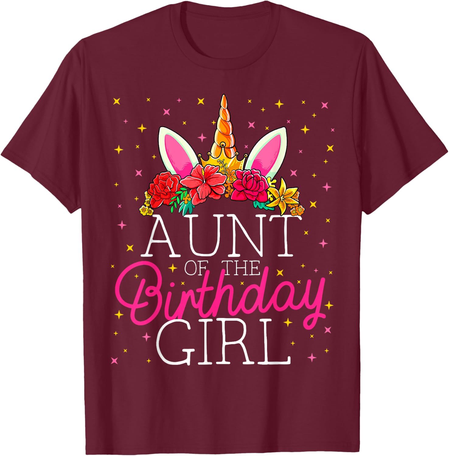 Aunt of the Birthday Girl Unicorn Matching Family T-Shirt - T-Shirt | Maroon