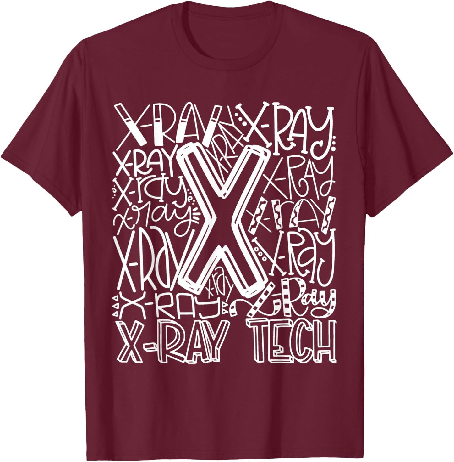 Typography Designs X-Ray Tech Nurse 2021 T-Shirt - T-Shirt | Maroon