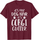 It's Not Dog Hair It's Corgi Glitter Shirt Women's Mama T-Shirt - T-Shirt | Maroon