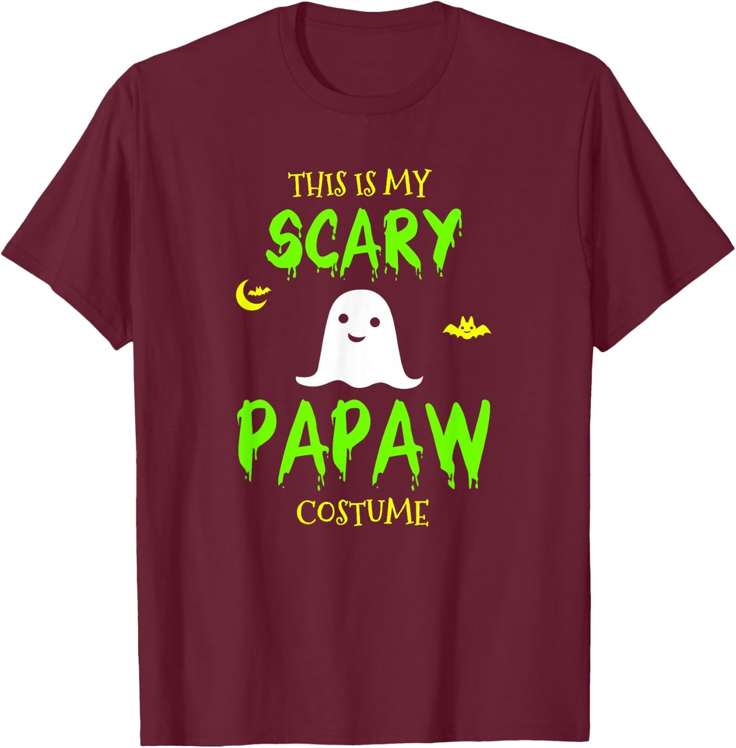 This Is My Scary Papaw Costume Halloween Lazy Easy T-Shirt - T-Shirt | Maroon
