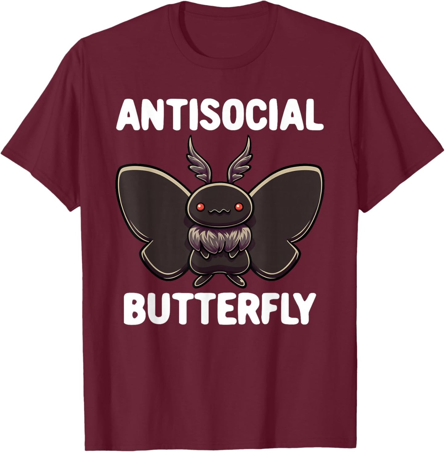 Mothman Shirt Antisocial Butterfly Introvert Cryptid T-Shirt - T-Shirt | Maroon