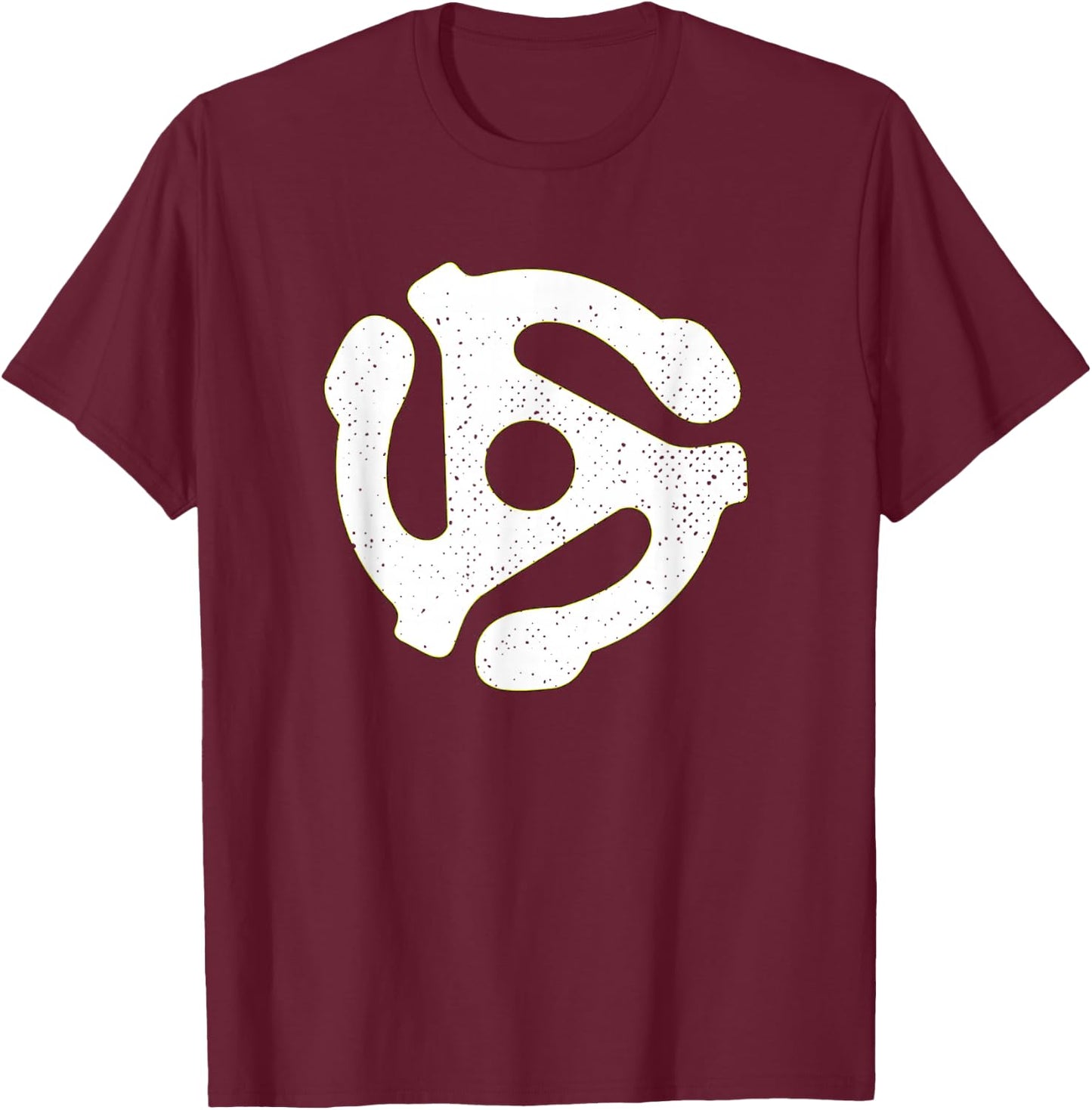 Vinyl - 45 RPM Adapter Retro DJ Music Shirt Gift T-Shirt - T-Shirt | Maroon