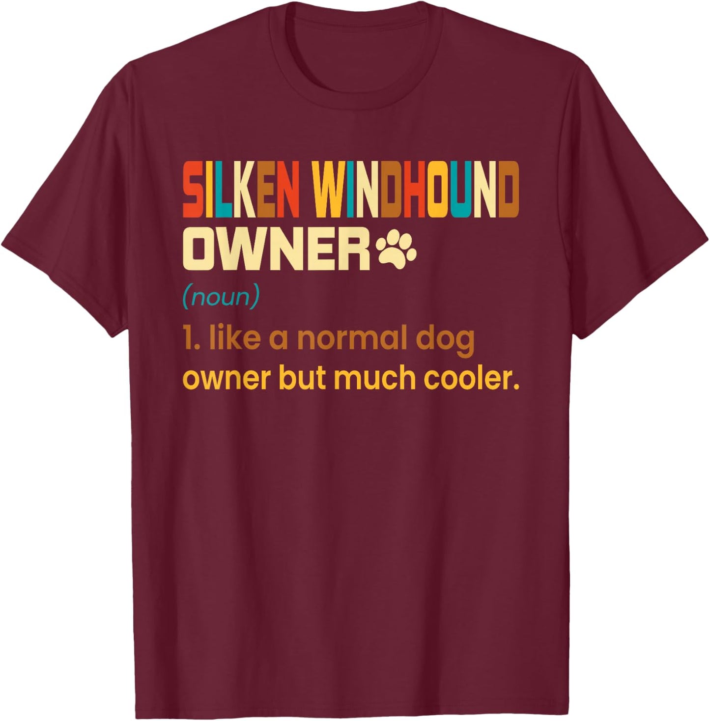 Funny Silken Windhound Retro Vintage Dog Mom Dad T-Shirt - T-Shirt | Maroon
