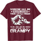 Someone Has Me Wrapped Around Their Little Finger Grampy T-Shirt - T-Shirt | Maroon