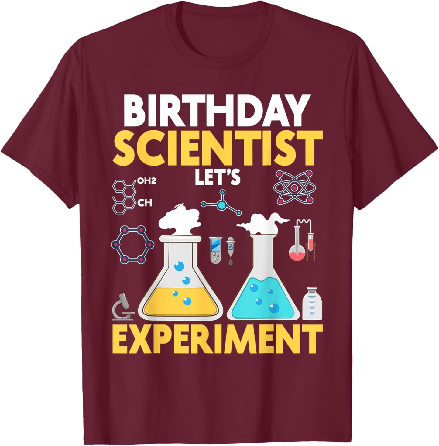 Birthday Shrit For Boys Girls Science Theme Let's Experiment T-Shirt - T-Shirt | Maroon