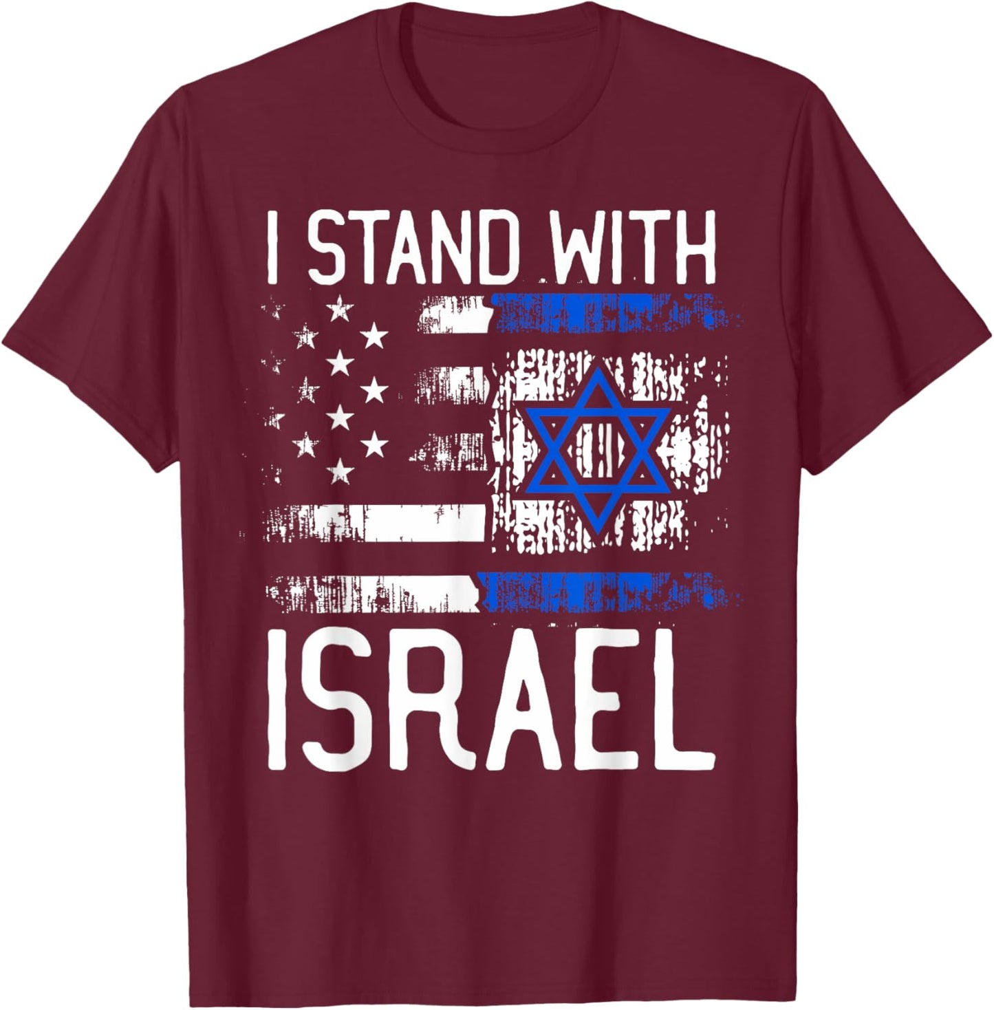 I Stand With Israel Jewish Support Group Matching T-Shirt - T-Shirt | Maroon