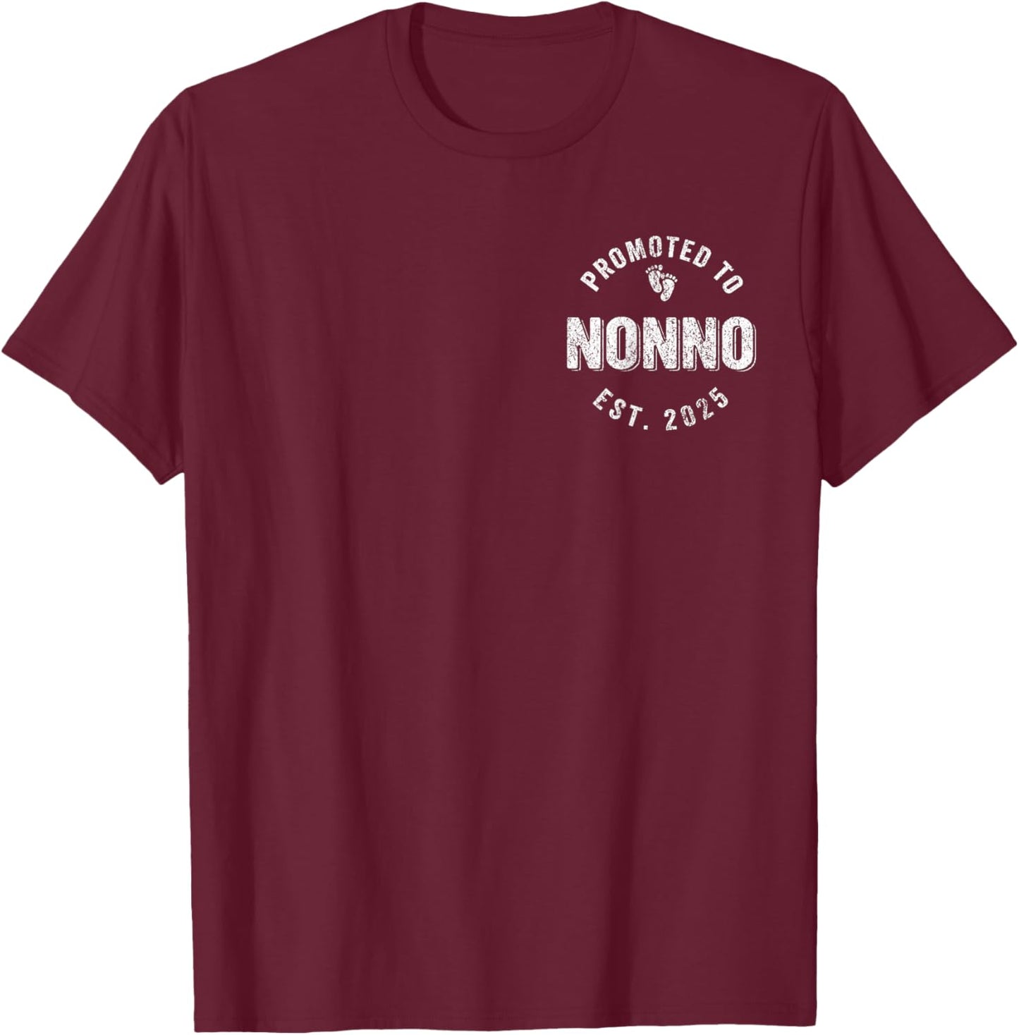 Promoted To Nonno Est. 2025 Italian Grandpa First Time T-Shirt - T-Shirt | Maroon