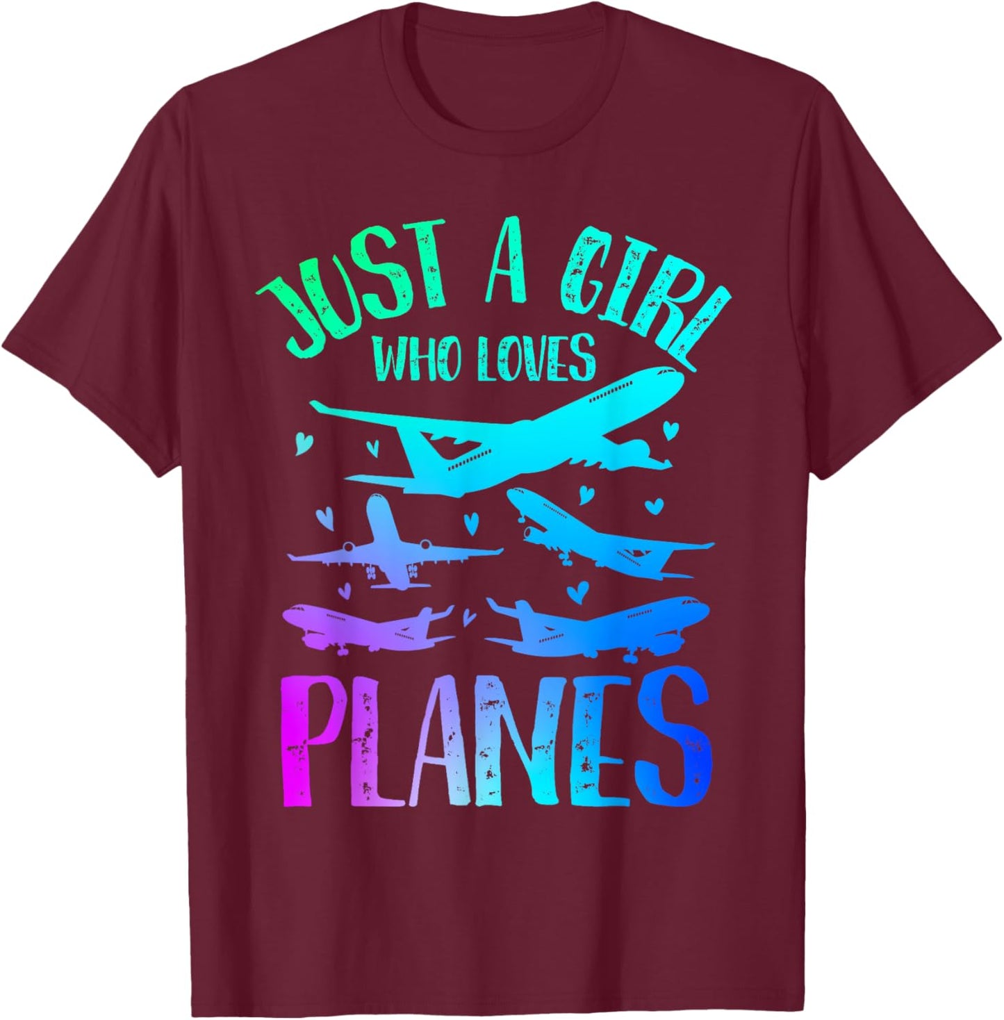 Just A Girl Who Loves Planes Women Girls Kids Plane Lovers T-Shirt - T-Shirt | Maroon