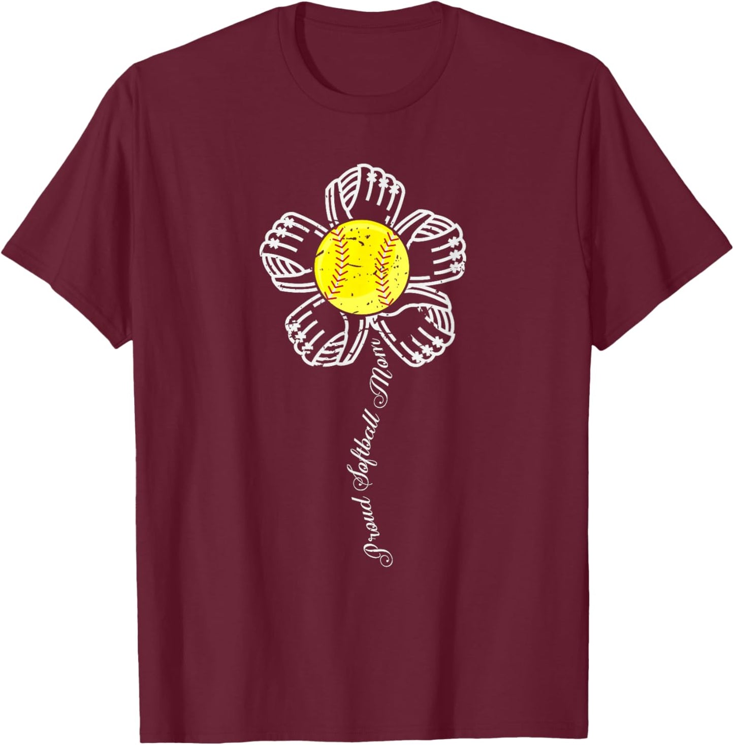 Proud Softball Mom Shirt Baseball Mother s Gift T-Shirt - T-Shirt | Maroon