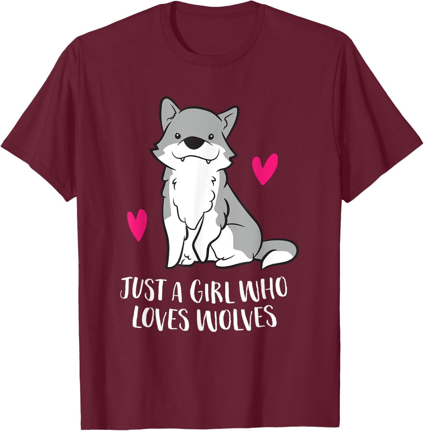 Just a Girl Who Loves Wolves T-Shirt - T-Shirt | Maroon
