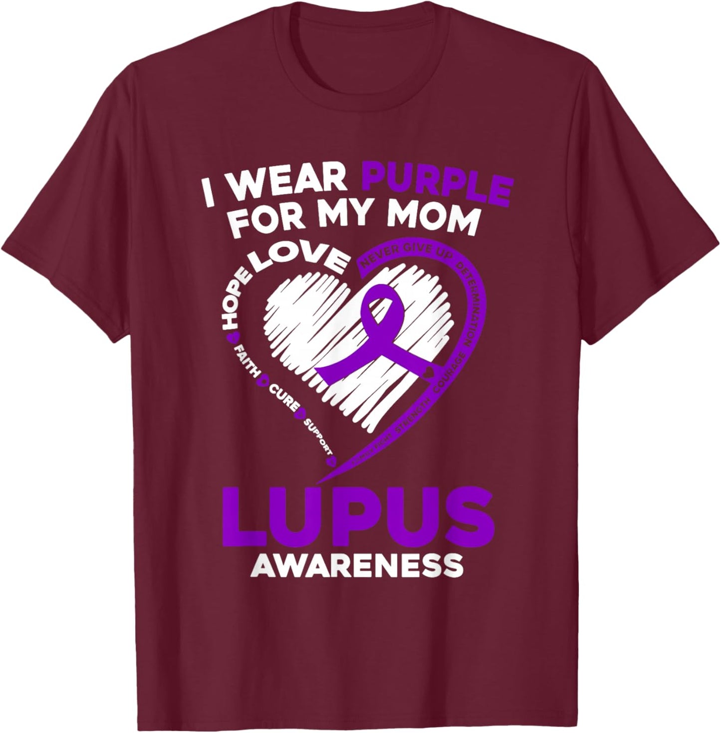 Mom Lupus Awareness I Wear Purple For My Mom Purple Ribbon T-Shirt - T-Shirt | Maroon