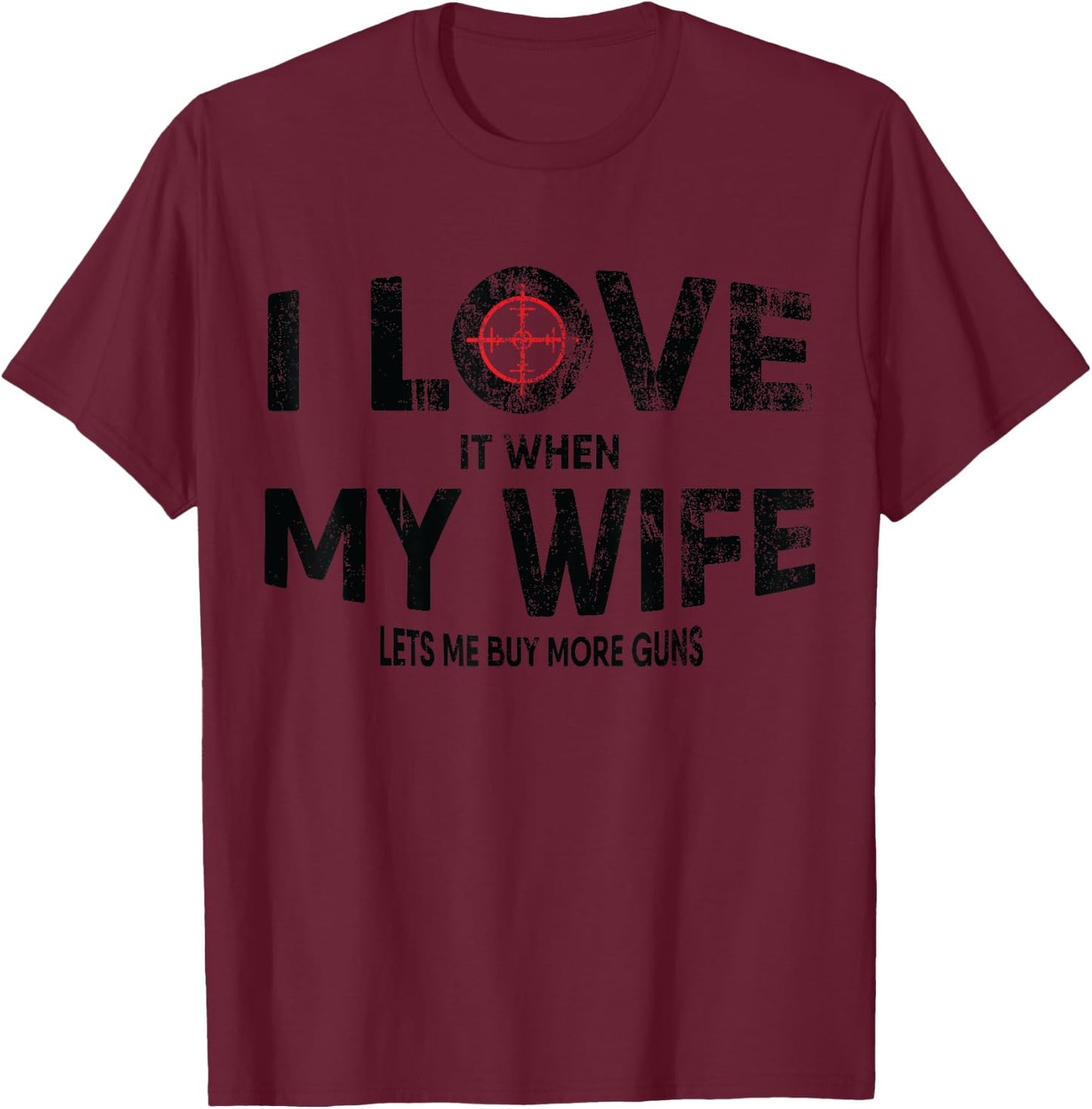 Funny Quote Buy More Guns Design for Hunters T-Shirt - T-Shirt | Maroon