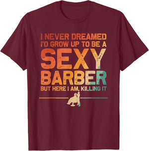 Funny Barber Men Dad Barbershop Hairdresser Hairstylist T-Shirt - T-Shirt | Maroon