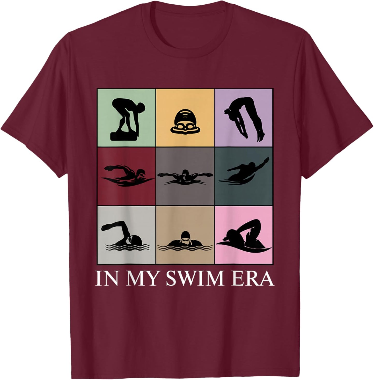 Women Men Kids In My Swim Era Swimming Swimmer T-Shirt - T-Shirt | Maroon