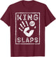 Slap Fight, King Of Slaps, Vintage Slap Fighting T-Shirt - T-Shirt | Maroon